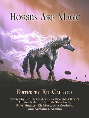 cover image of Horses Are Magic